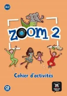 ZOOM 2 CAHIER D´ACTIVITÉS