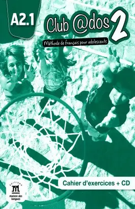 CLUB @DO2 CAHIER D´EXERCICES