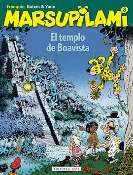 MARSUPILAMI 8. EL TEMPLO DE BOAVISTA