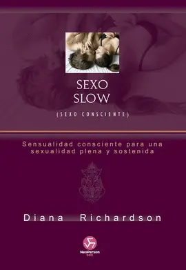 Sexo Slow (Sexo Consciente)