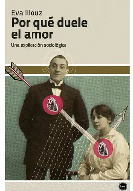 POR QUÉ DUELE EL AMOR