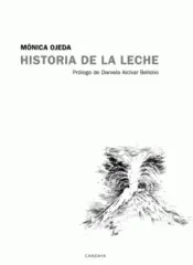 HISTORIA DE LA LECHE