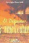 EL DESPERTAR