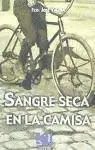 SANGRE SECA EN LA CAMISA