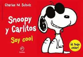 SNOOPY Y CARLITOS 7. SOY COOL