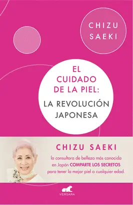 EL CUIDADO DE LA PIEL: LA REVOLUCIÓN JAPONESA
