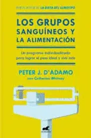 LOS GRUPOS SANGUÍNEOS Y LA ALIMENTACIÓN