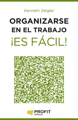ORGANIZARSE EN EL TRABAJO ¡ES FÁCIL!