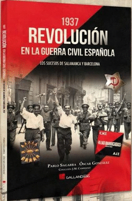 1937 REVOLUCIN EN LA GUERRA CIVIL ESPAOLA