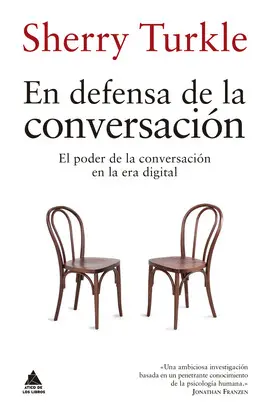 EN DEFENSA DE LA CONVERSACIÓN