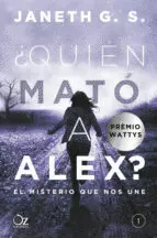 ¿QUIÉN MATÓ A ALEX?