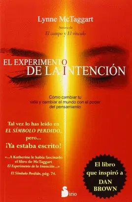 EXPERIMENTO DE LA INTENCION, EL (RUSTICA)