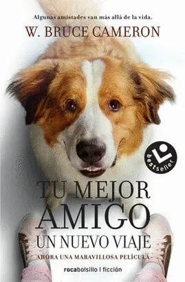 TU MEJOR AMIGO. UN NUEVO VIAJE