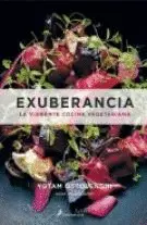 Exuberancia: la Vibrante Cocina Vegetariana