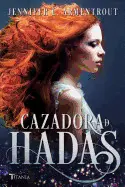 LA CAZADORA DE HADAS