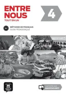 ENTRE NOUS 4 GUIDE PÉDAGOGIQUE