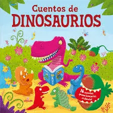 CUENTOS DE DINOSAURIOS VV.AA.