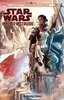 STAR WARS IMPERIO DESTRUIDO (SHATTERED EMPIRE) Nº 02