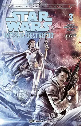STAR WARS IMPERIO DESTRUIDO (SHATTERED EMPIRE) N º03