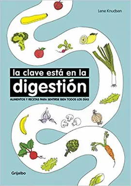 LA CLAVE ESTÁ EN LA DIGESTIÓN