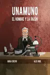Unamuno. El Hombre y la Razón