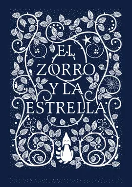 EL ZORRO Y LA ESTRELLA