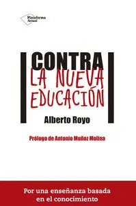 Contra la Nueva Educación