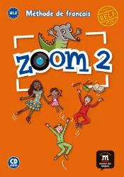 ZOOM 2 METHODE DE FRANÇAIS