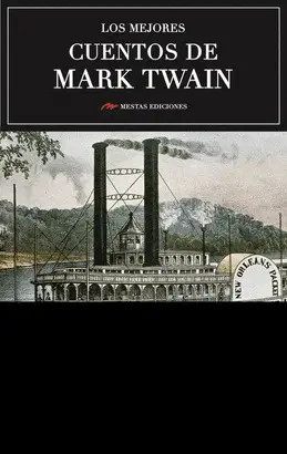 LOS MEJORES CUENTOS DE MARK TWAIN