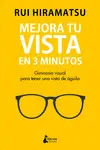 Mejora tu Vista en 3 Minutos