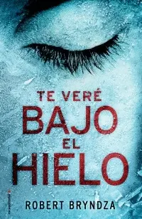TE VERE BAJO EL HIELO