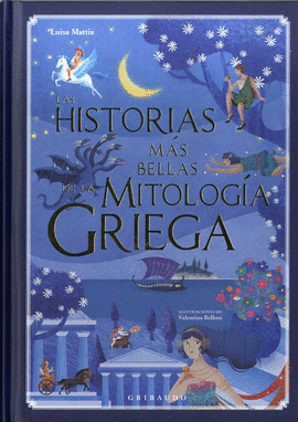 LAS HISTORIAS MS BELLAS DE LA MITOLOGA GRIEGA