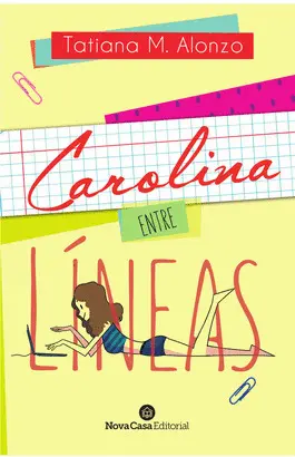 CAROLINA, ENTRE LÍNEAS