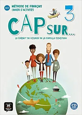 CAP SUR... 3 CAHIER D´ACTIVITÉS + CD