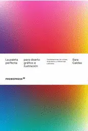 LA PALETA PERFECTA PARA DISEÑO GRÁFICO E ILUSTRACIÓN