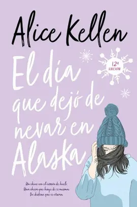 El Día que Dejó de Nevar en Alaska