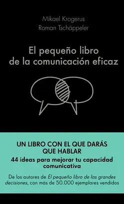 EL PEQUEÑO LIBRO DE LA COMUNICACIÓN EFICAZ