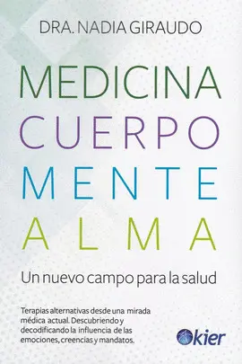MEDICINA, CUERPO, MENTE, ALMA