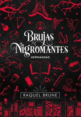 BRUJAS Y NIGROMANTES 1: HERMANDAD