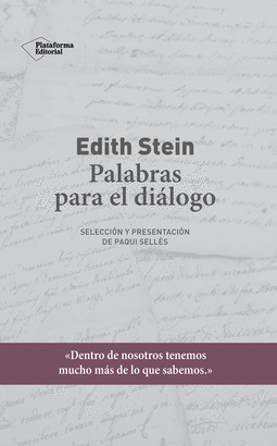 EDITH STEIN. PALABRAS PARA EL DILOGO
