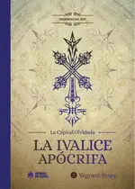 LA IVALICE APÓCRIFA