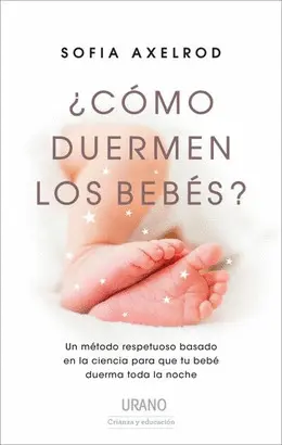 ¿Cómo Duermen los Bebés?