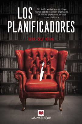 LOS PLANIFICADORES/ THE PLOTTERS