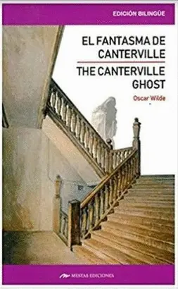 THE CANTERVILLE GHOST / EL FANTASMA DE CANTERVILLE