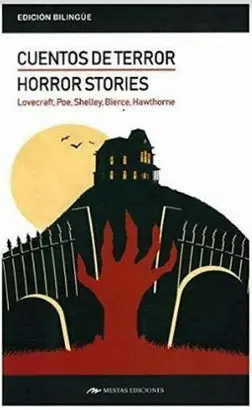 HORROR STORIES / CUENTOS DE TERROR