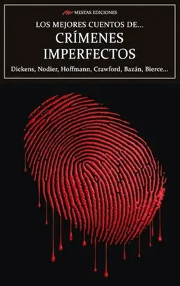 LOS MEJORES CUENTOS DE CRÍMENES IMPERFECTOS