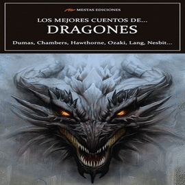 LOS MEJORES C. DE DRAGONES.- LA BIBLIA, CHAMBERS, DUMAS...