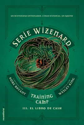 Serie Wizenard. Training Camp 3 - el Libro de Cash