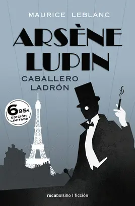 ARSÈNE LUPIN. CABALLERO LADRÓN