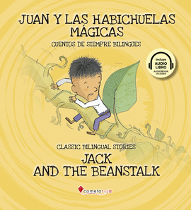 JUAN Y LAS HABICHUELAS MGICAS / JACK AND THE BEANSTALK